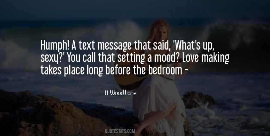 Quotes About Text Message #1458056