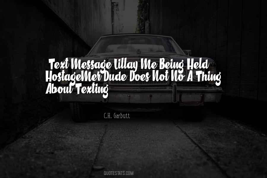 Quotes About Text Message #973902