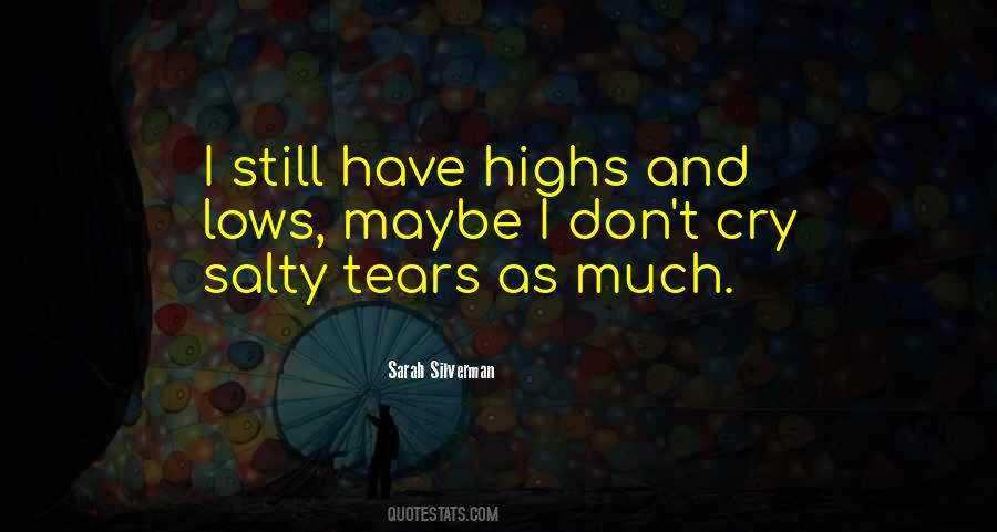 Quotes About Don't Cry #1254296