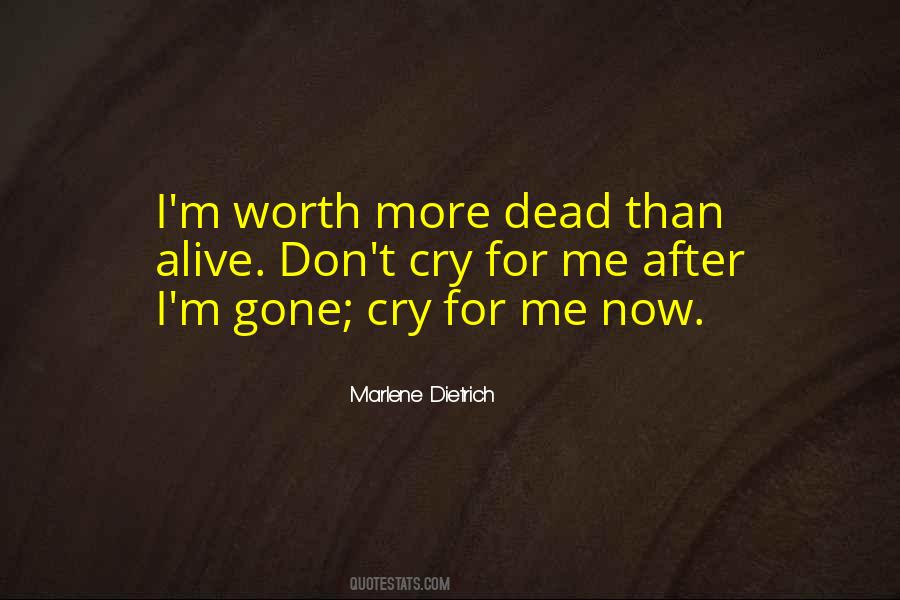 Quotes About Don't Cry #1305142