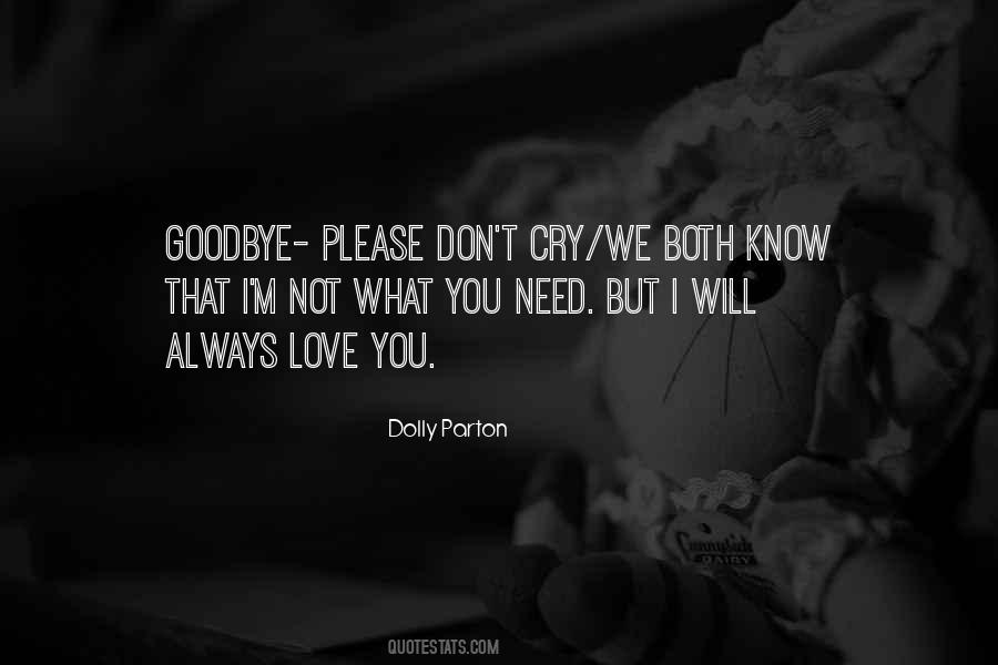 Quotes About Don't Cry #1624487