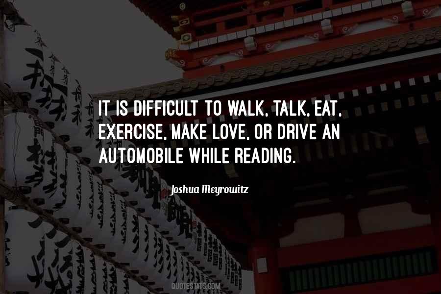 Difficult Reading Quotes #770327
