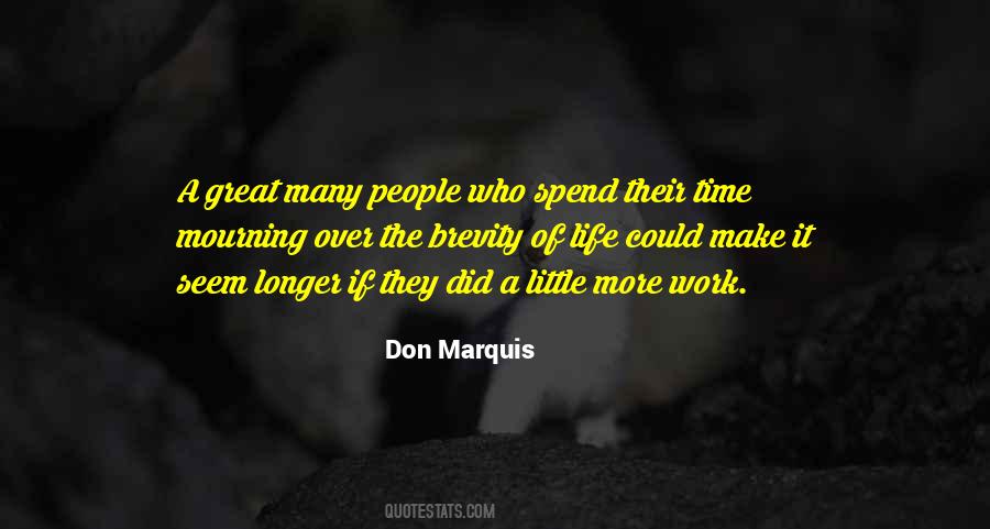 Brevity And Time Quotes #633537