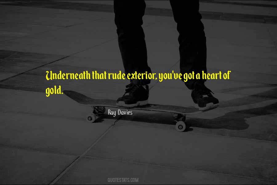 Quotes About A Heart Of Gold #1266062