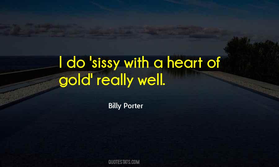 Quotes About A Heart Of Gold #654014