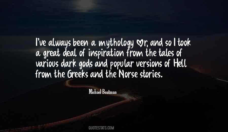 Quotes About Greek Mythology #380932