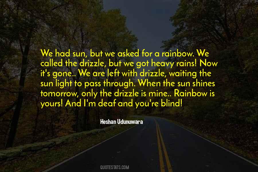 Quotes About A Rainbow #1082115