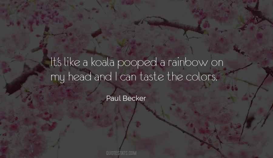 Quotes About A Rainbow #1219340