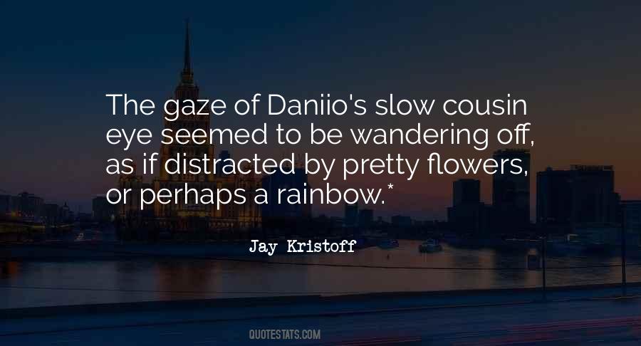 Quotes About A Rainbow #1240320