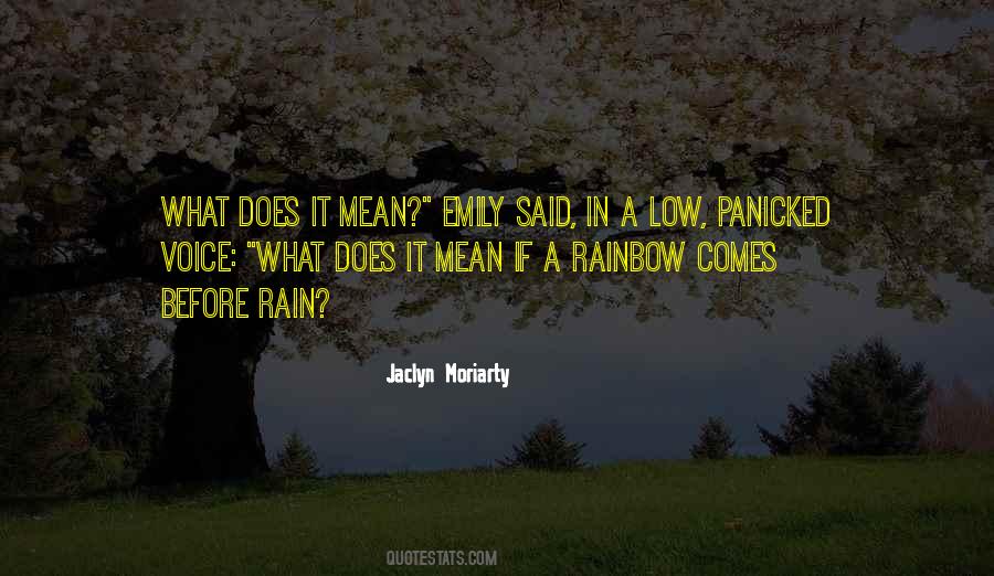Quotes About A Rainbow #1868191