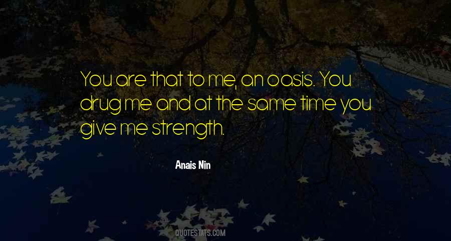 Quotes About Give Me Strength #1056016