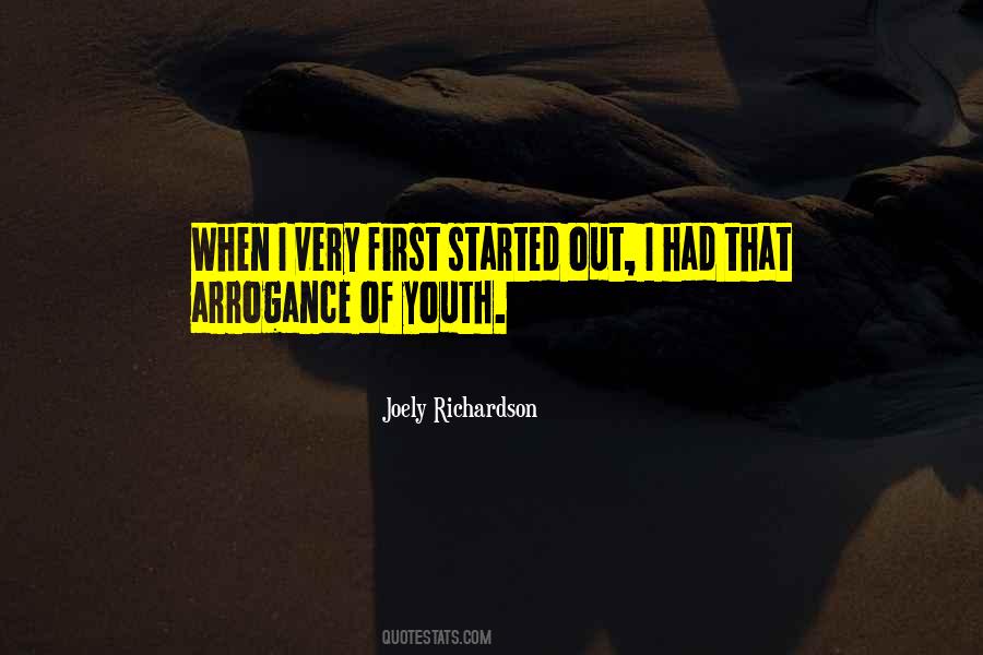 Quotes About Arrogance Of Youth #1610784