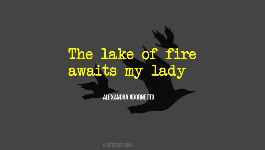 Lady Of The Lake Quotes #1789763