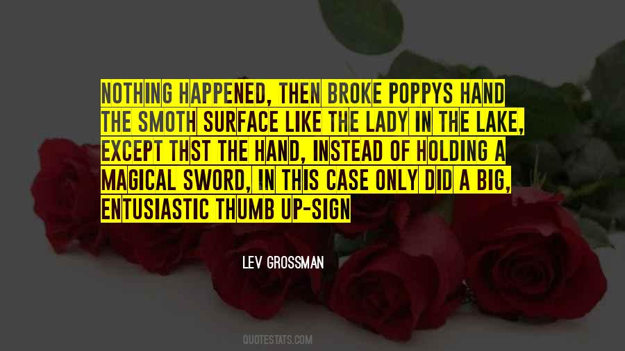 Lady Of The Lake Quotes #657563