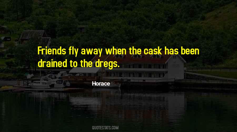 Quotes About Dregs #1185000
