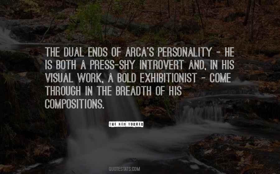 Quotes About Dual Personality #1664773