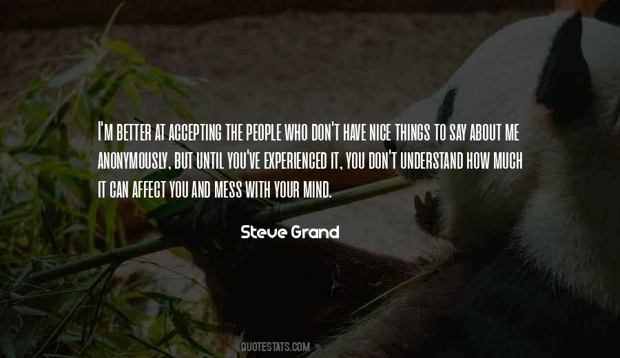 Quotes About Things You Can't Understand #1250393