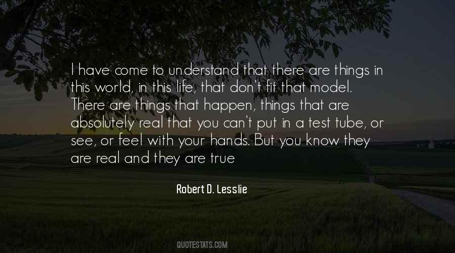 Quotes About Things You Can't Understand #1385217