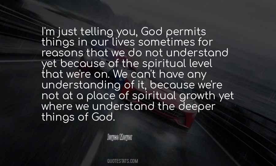 Quotes About Things You Can't Understand #1425213
