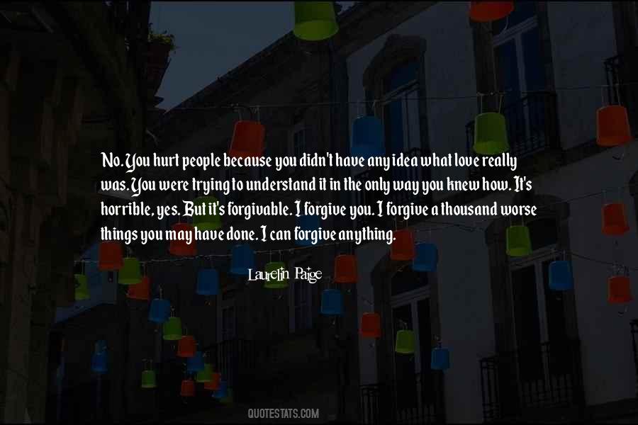 Quotes About Things You Can't Understand #250245