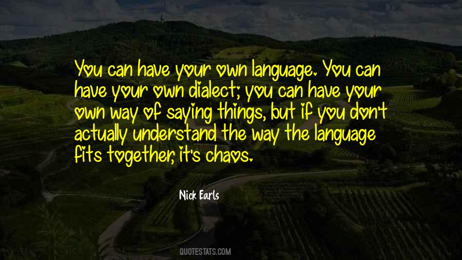 Quotes About Things You Can't Understand #28606