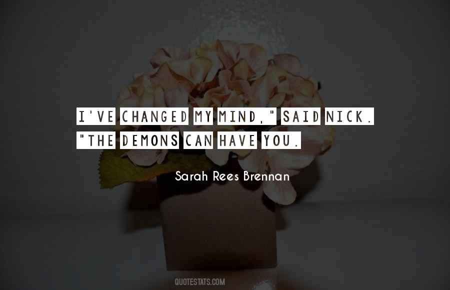 Quotes About I've Changed #1606044