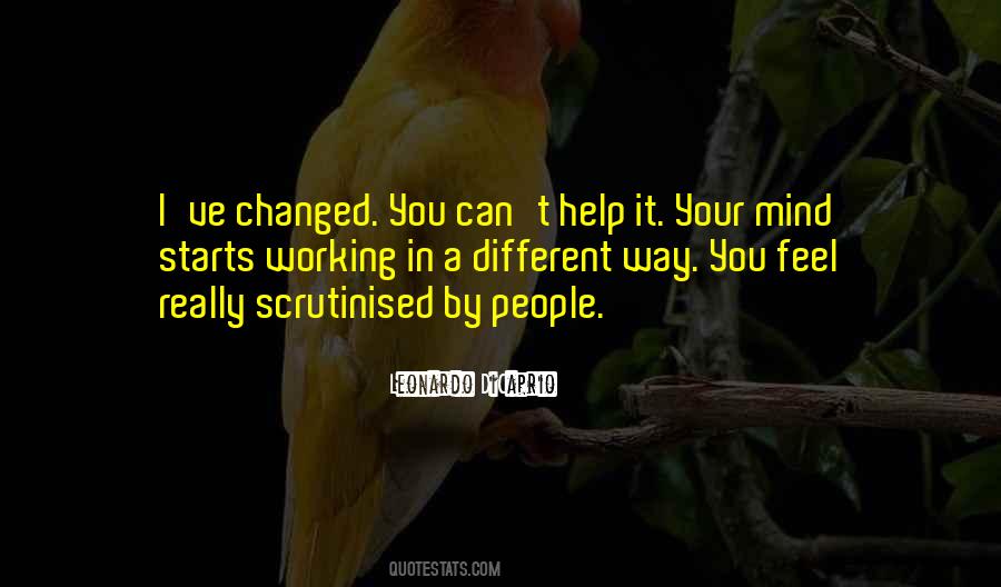 Quotes About I've Changed #1621777