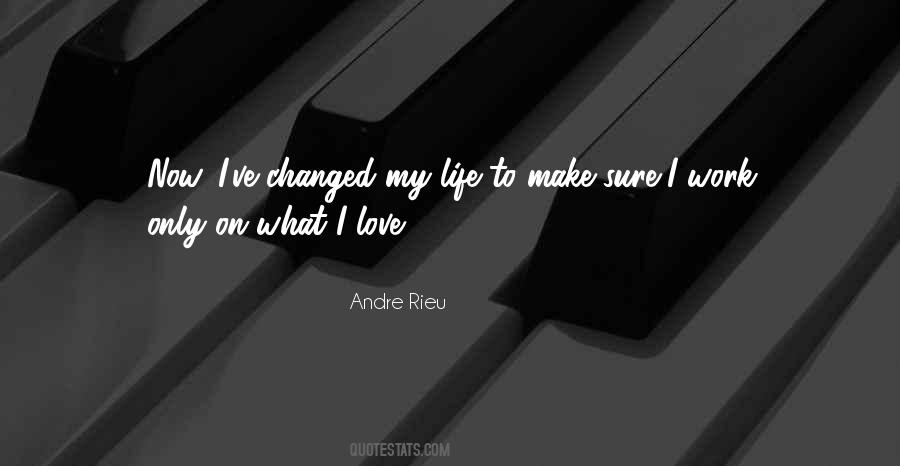 Quotes About I've Changed #1654282