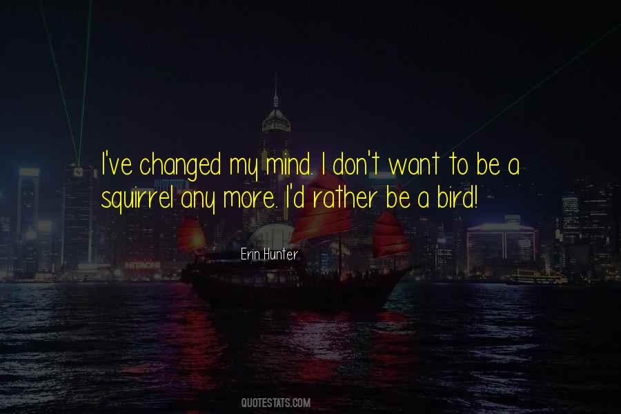 Quotes About I've Changed #1770931