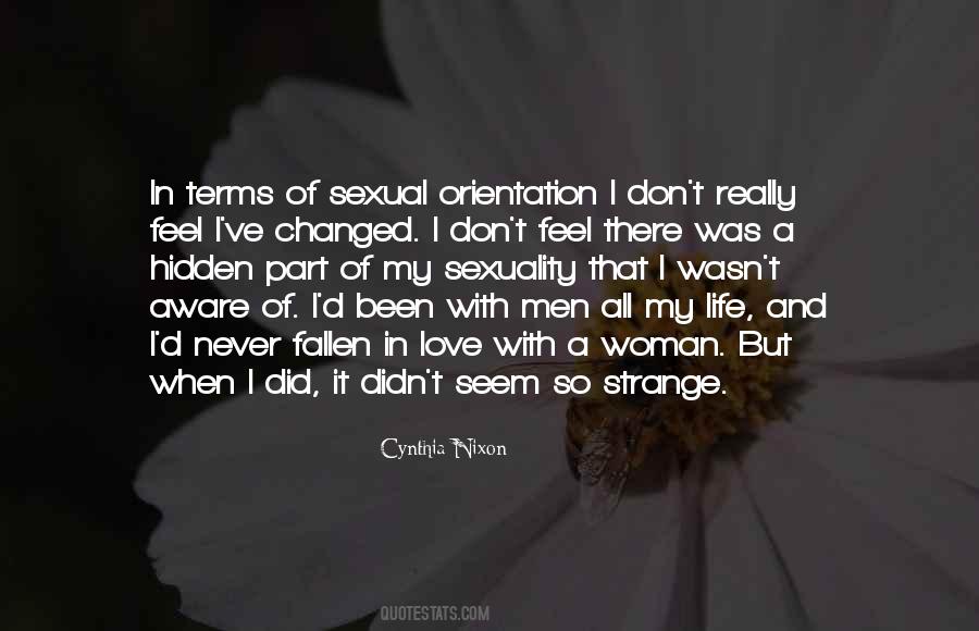 Quotes About I've Changed #880648