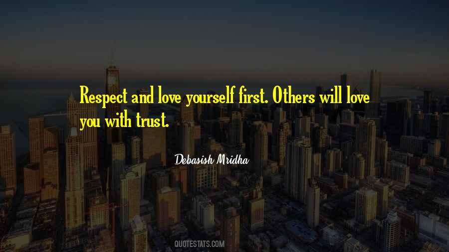 Quotes About Respect Love And Trust #1443635