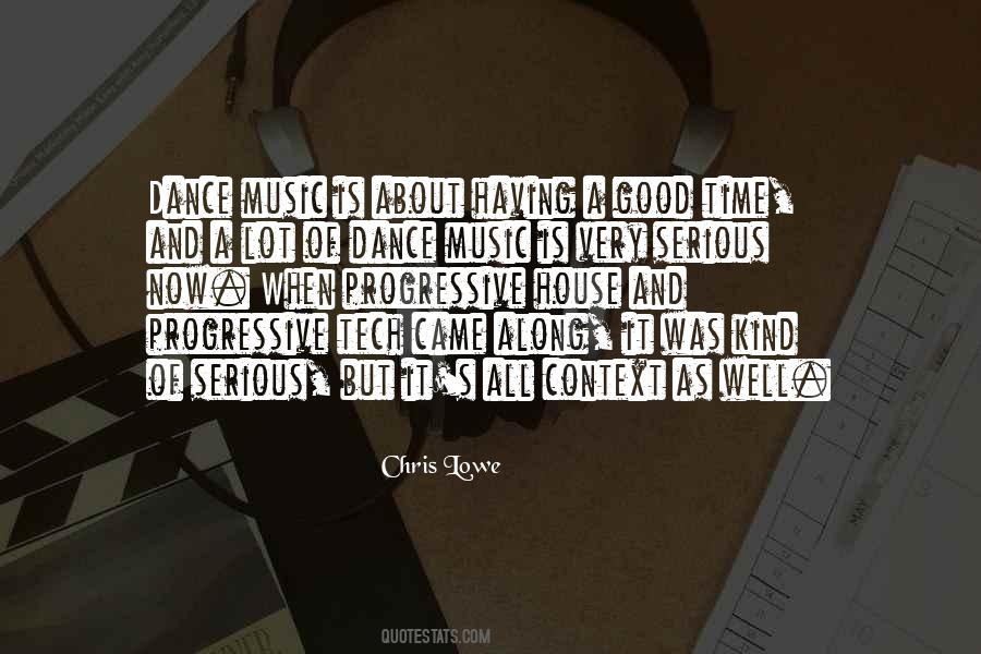 Quotes About Progressive Music #828787