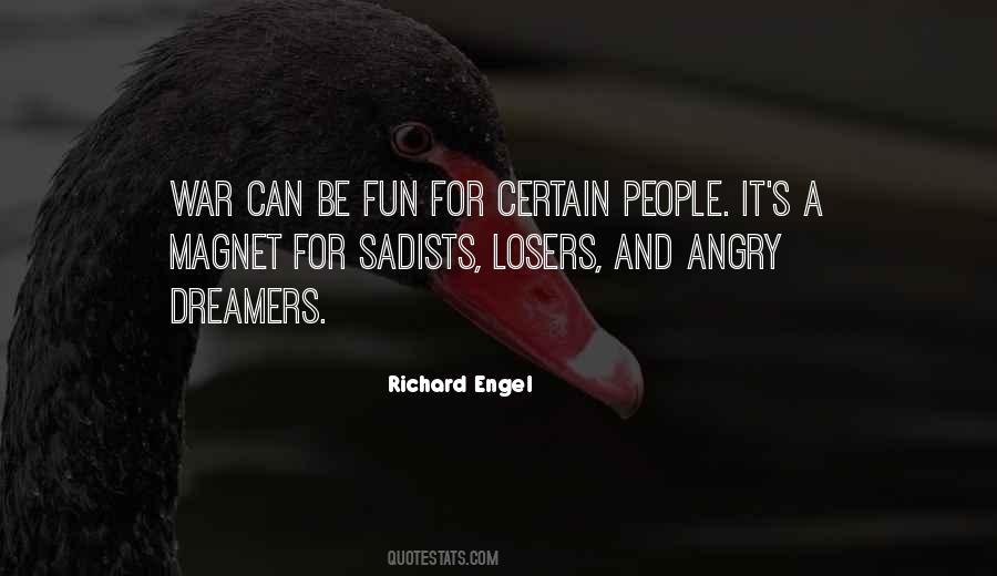 Quotes About Sadists #1554387