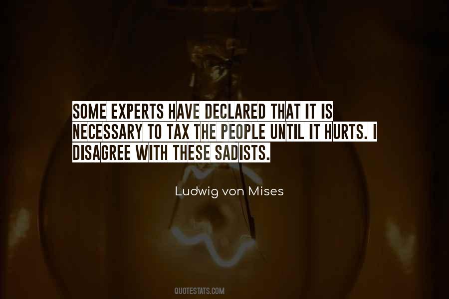 Quotes About Sadists #692479