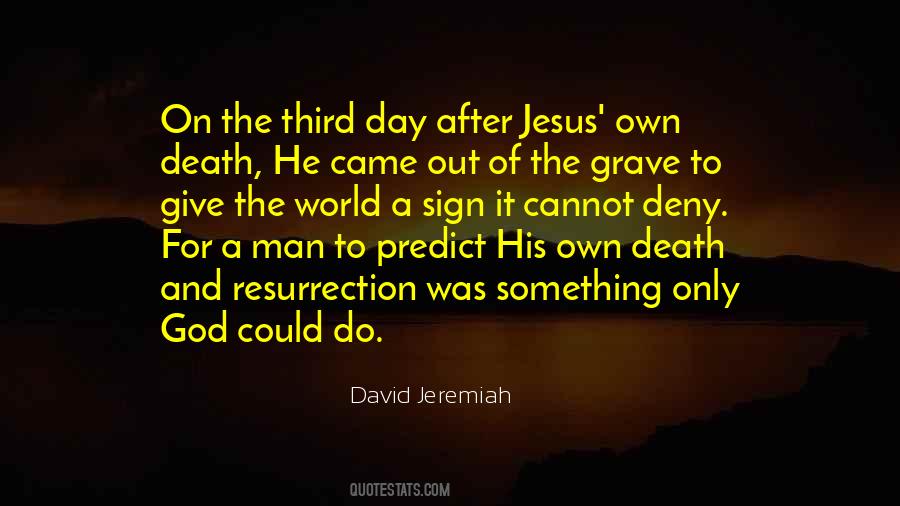 Quotes About Resurrection Of Jesus #783510