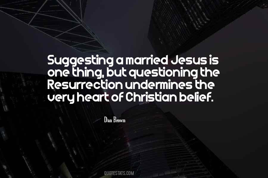 Quotes About Resurrection Of Jesus #910365