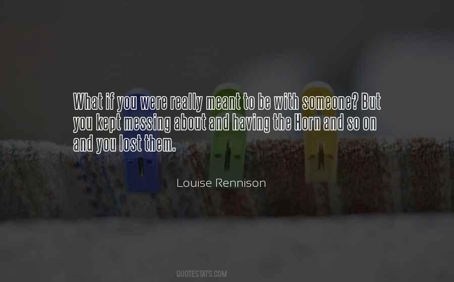 Quotes About Someone You Lost #153567