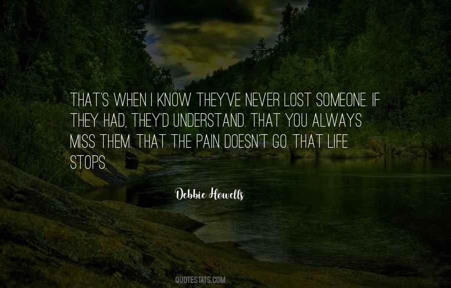 Quotes About Someone You Lost #177531