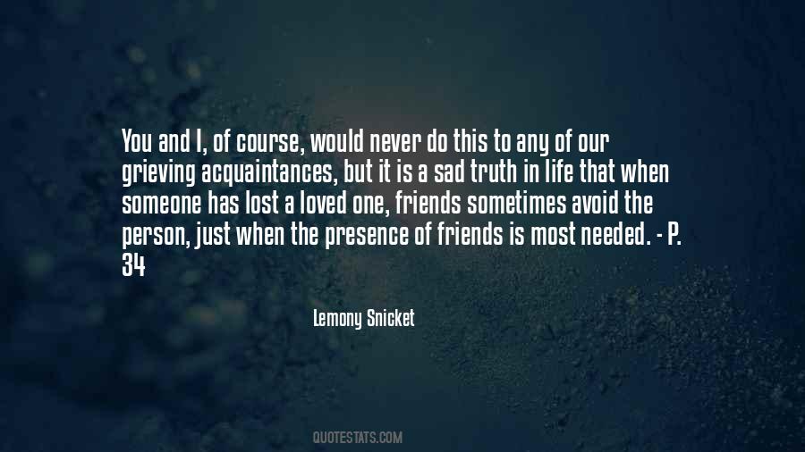 Quotes About Someone You Lost #573021