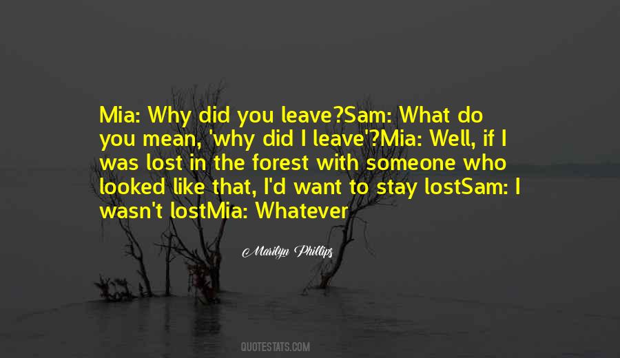 Quotes About Someone You Lost #58414