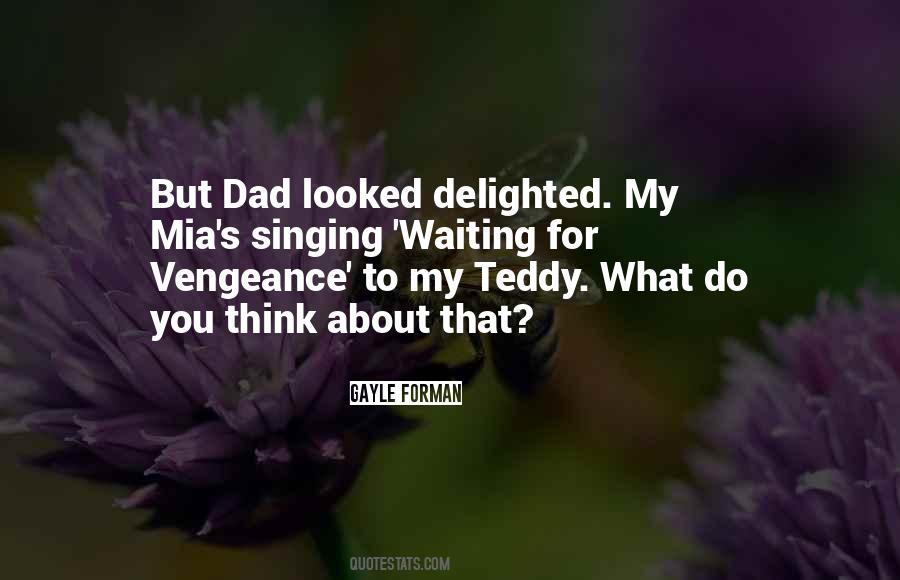 Quotes About Teddy #1544247