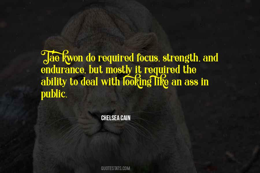 Quotes About Endurance And Strength #1733859