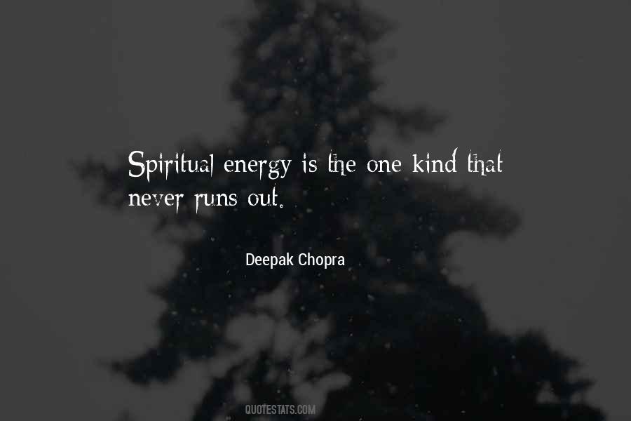 Quotes About Spiritual Energy #1509238