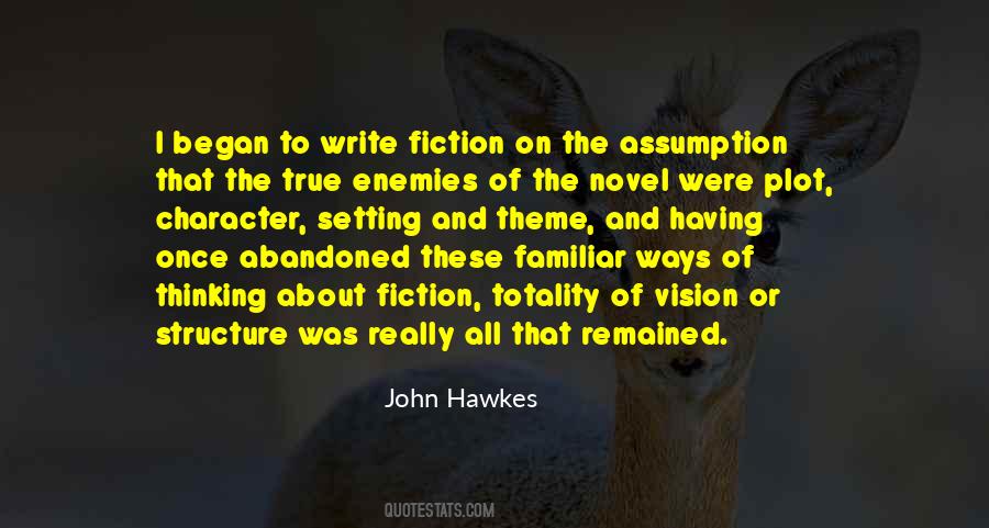Quotes About Plot Writing #1252254