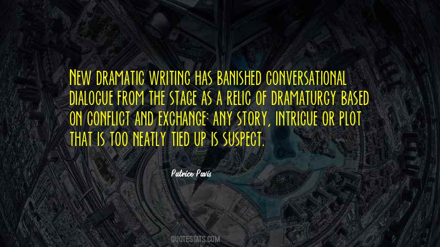 Quotes About Plot Writing #1260394