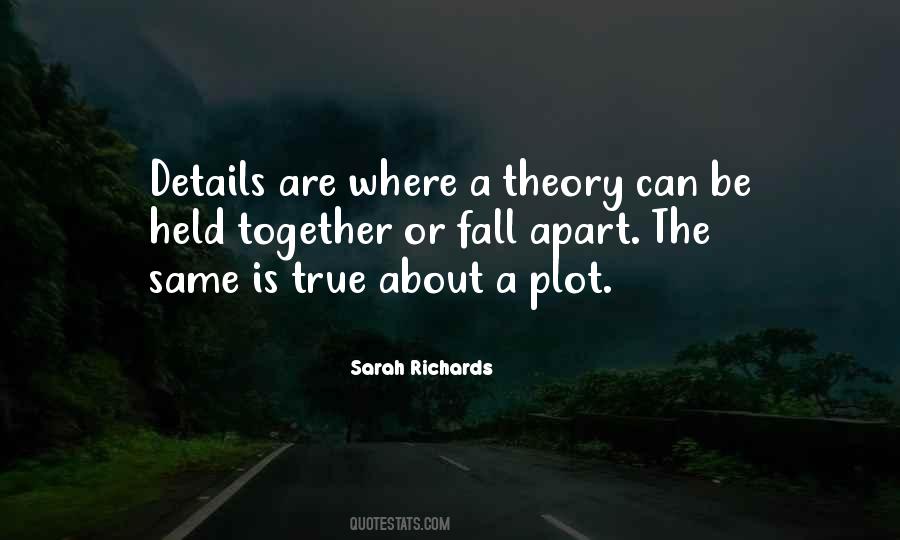 Quotes About Plot Writing #1376373