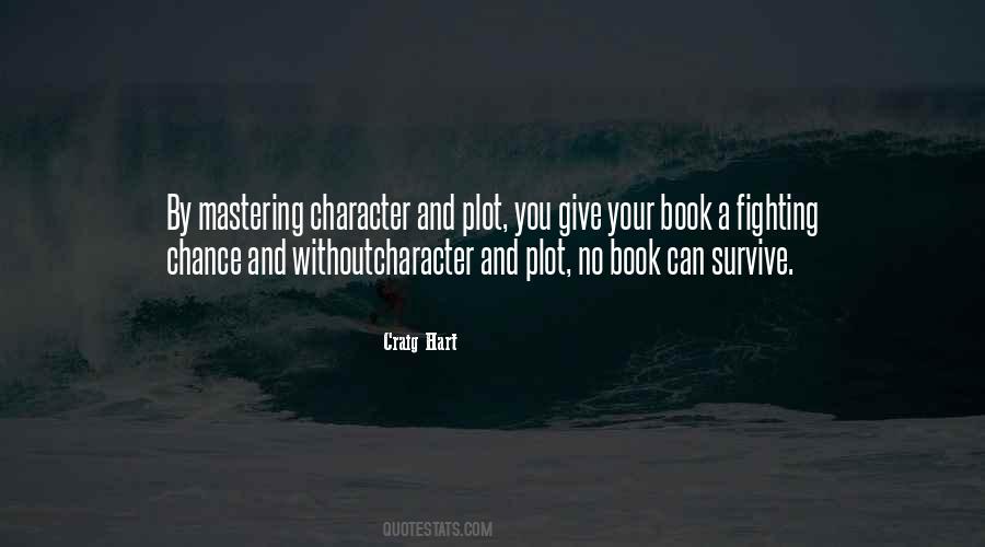 Quotes About Plot Writing #358313