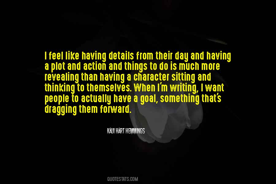 Quotes About Plot Writing #450614