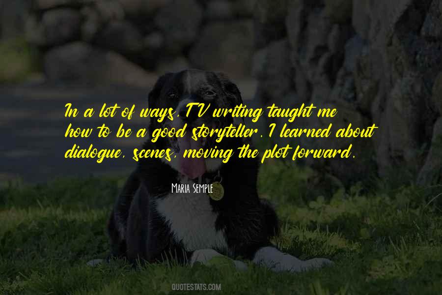 Quotes About Plot Writing #903390
