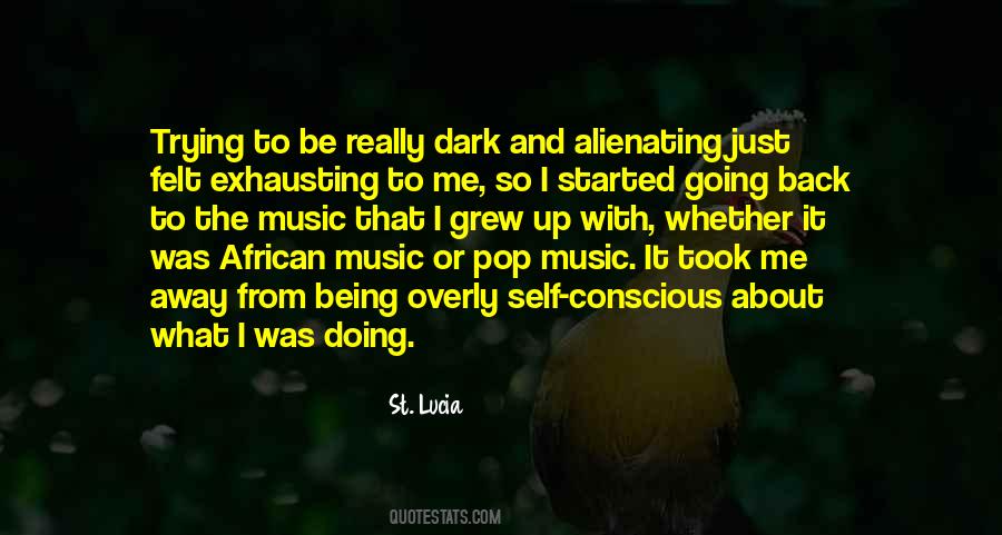 Quotes About Alienating Others #249529